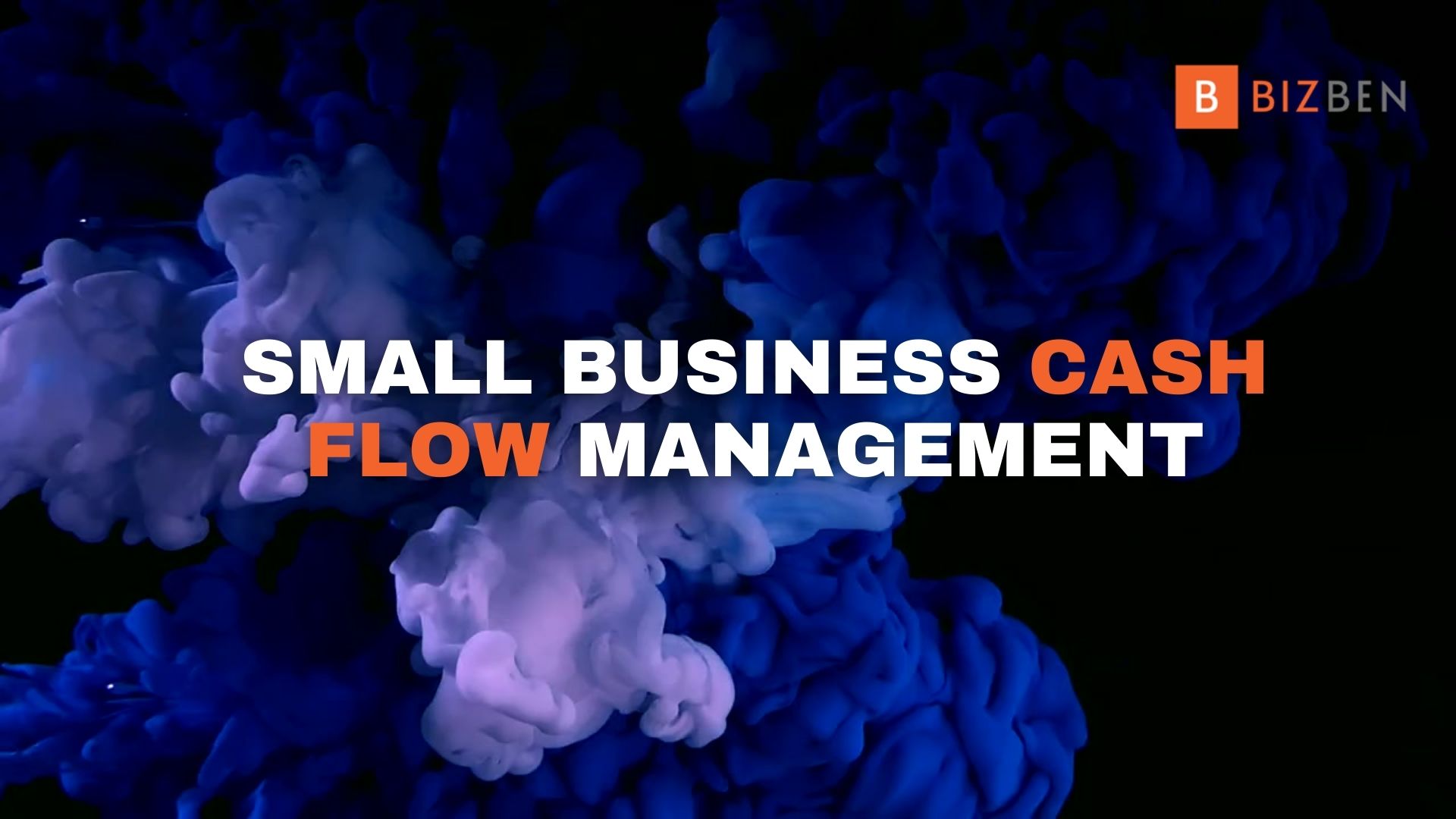 Small Business cash flow Management | BizBen